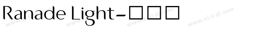 Ranade Light字体转换